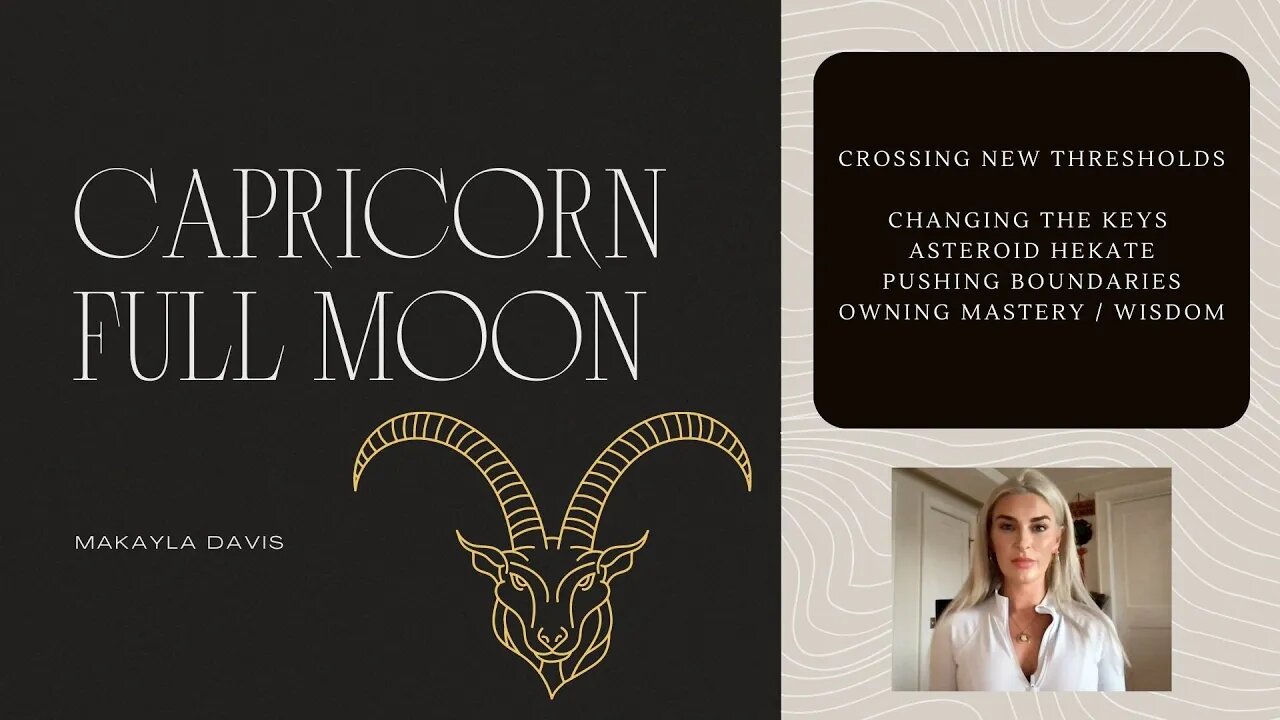 ✨CAPRICORN FULL MOON - CHANGING THE KEYS, CROSSING A THRESHOLD + HALF OFF READINGS ✨