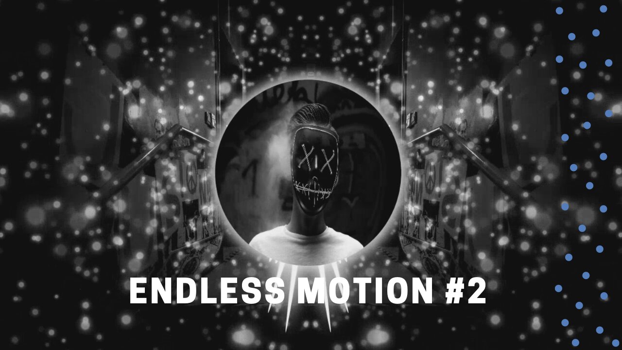 Best Electronic Songs 2021 To Relax Endless Motion # 2