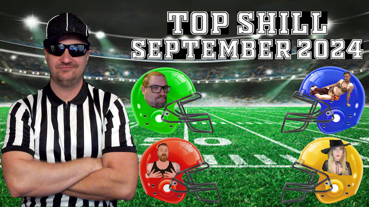 Who is TOP SHILL OF THE MONTH? | September 2024