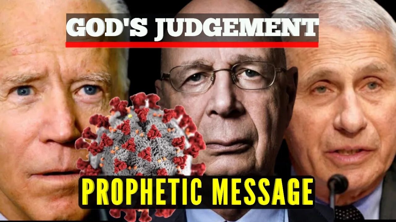 Prophetic Messages: God’s Judgment is Coming Against the NWO Globalists