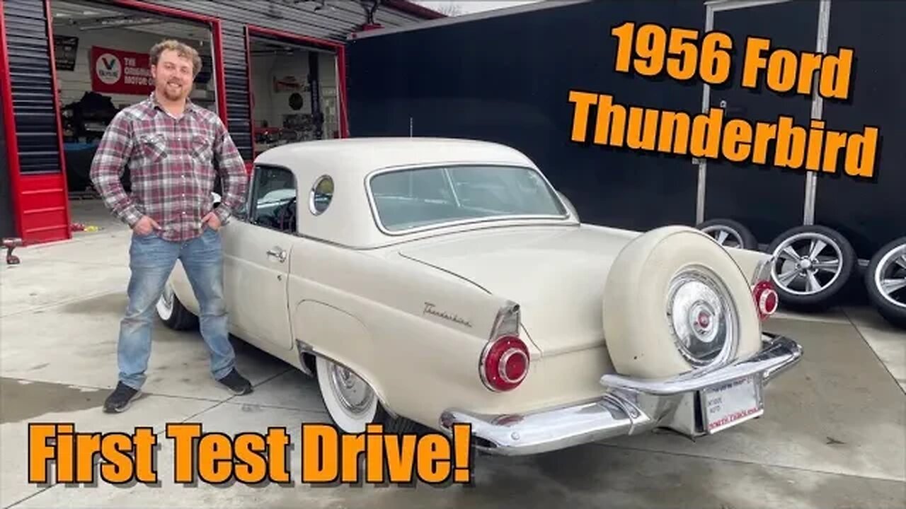 Giving a 1956 Ford Thunderbird A New Lease On Life...First DRIVE In YEARS!