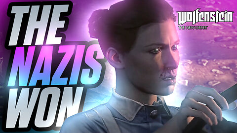 The Nazis Won | Wolfenstein The New Order | Part 3
