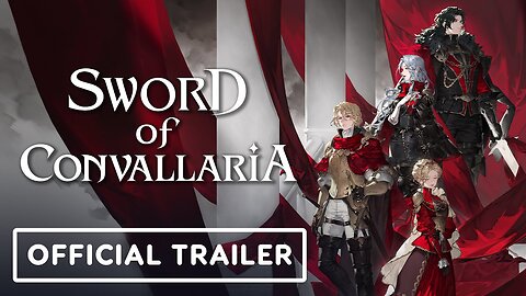 Sword of Convallaria - Official Story Trailer