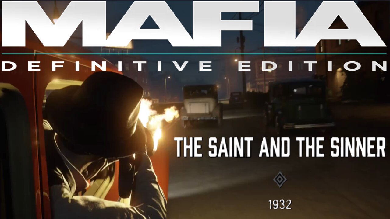 MAFIA The Definitive Edition - The Saint And The Sinner