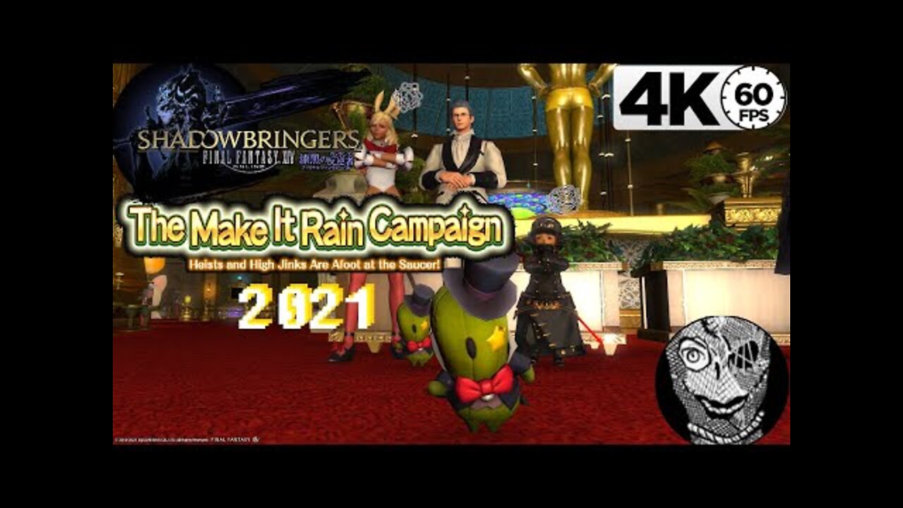 [2021 The Make It Rain Campaign] Final Fantasy XIV 4k