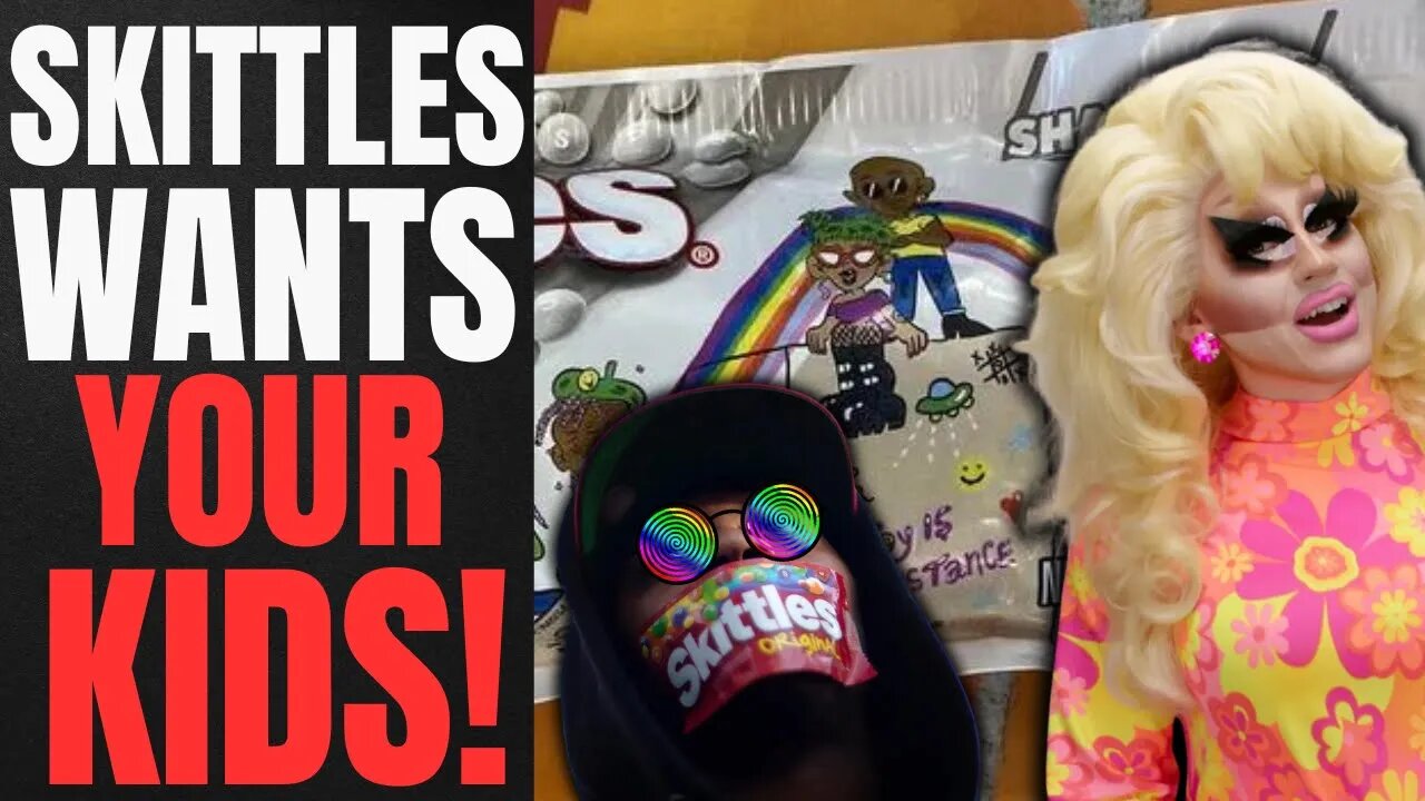 Skittles GETS WOKE And Is Coming For YOUR KIDS! Woke Candy Indoctrinates KIDS Into ACTIVISTS!