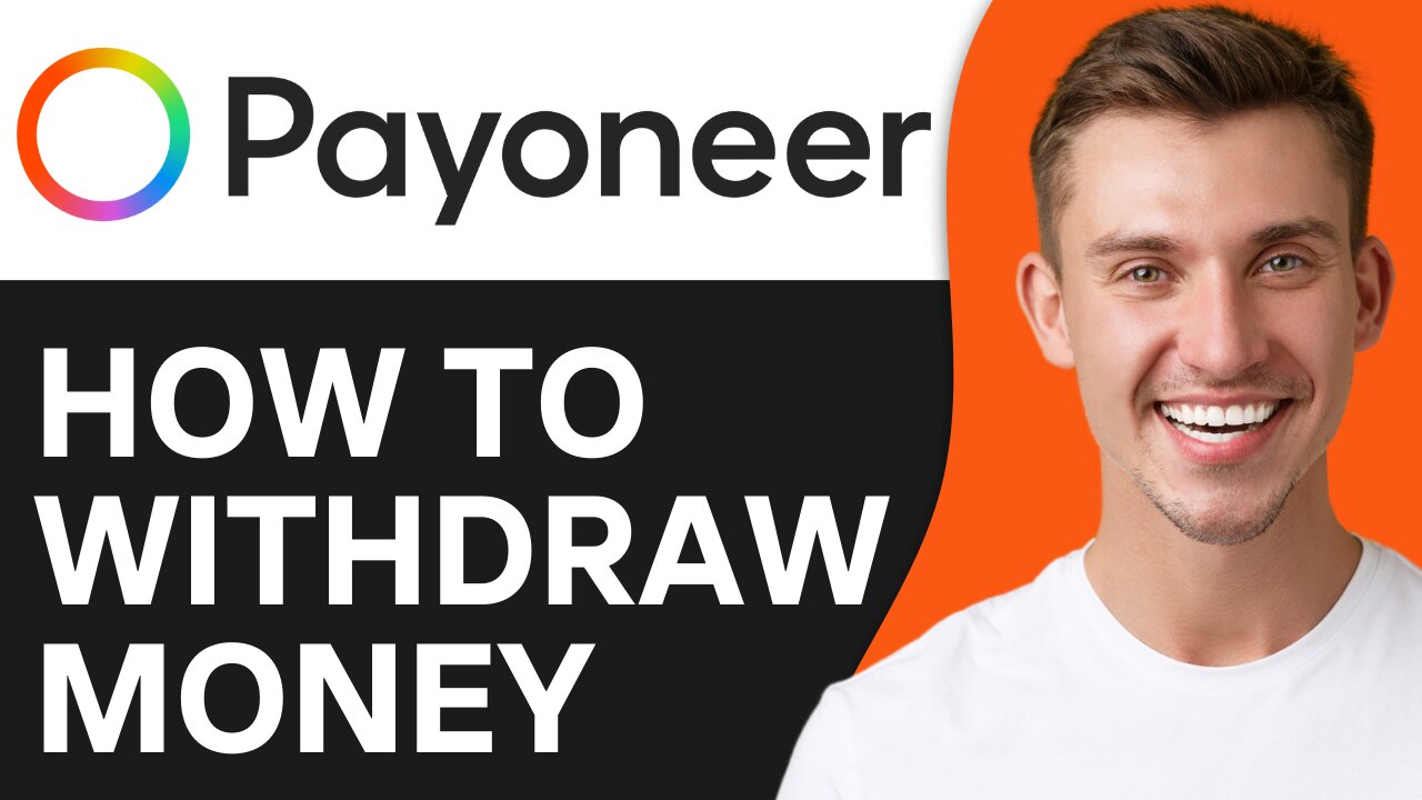 HOW TO WITHDRAW MONEY FROM PAYONEER