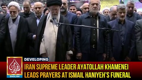 Iran Supreme Leader Ayatollah Khamenei Leads Prayers At Ismail Haniyeh’s Funeral | AljazairNews