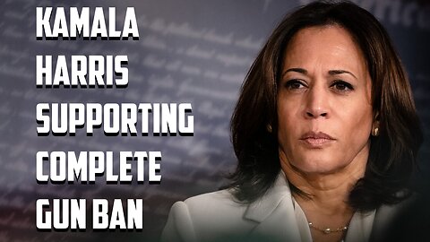 Unearthed Kamala Harris Audio Supporting Complete Firearm Ban