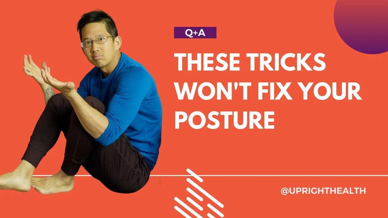 The Truth About Fixing Bad Posture + the Myth of Quad Dominance