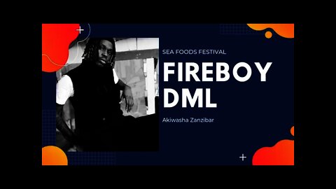 FIREBOYDML: Msanii toka Nigeria akiwasha Zanzibar