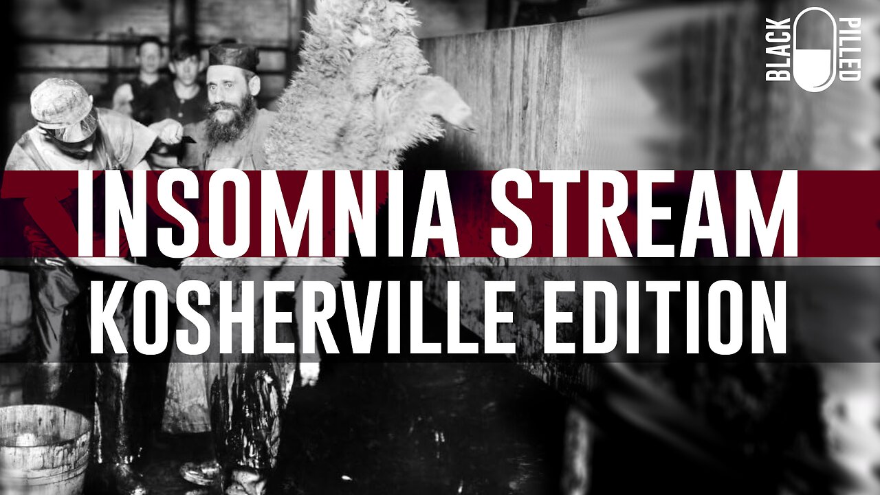 INSOMNIA STREAM: KOSHERVILLE EDITION