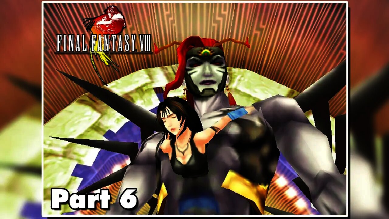 Final Fantasy 8 - Part 6 - Sorceress Adel BOSS FIGHT