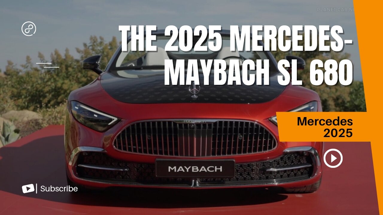 The New 2025 Mercedes - Maybach SL 680