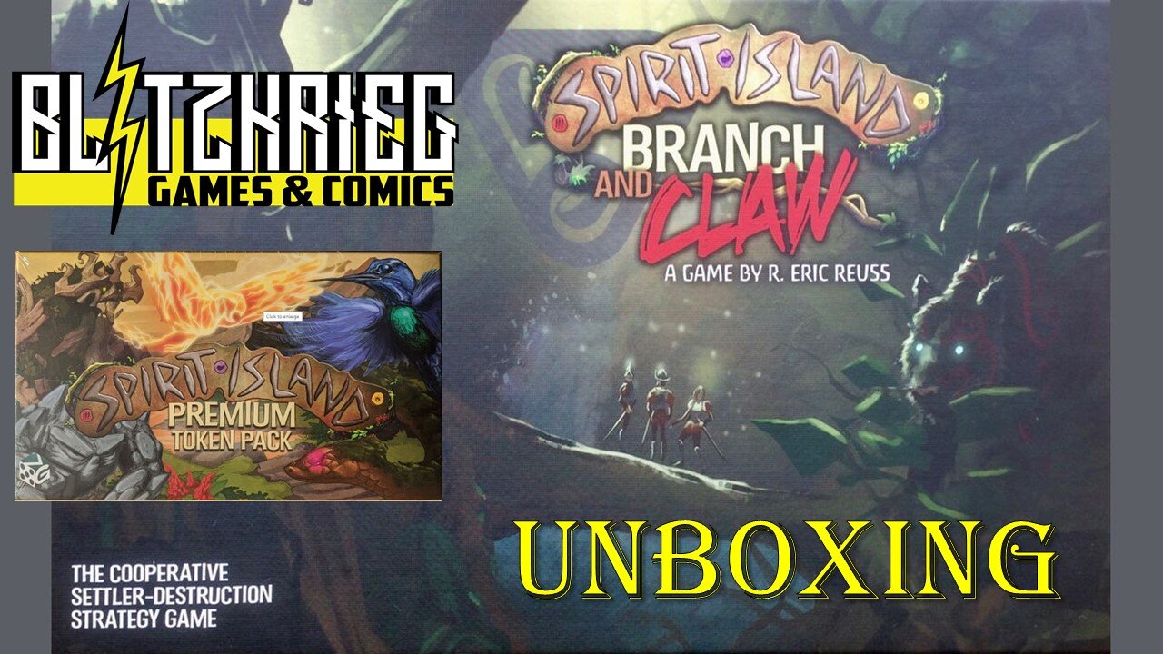 Spirit Island: Branch & Claw Expansion + Premium Token Pack Unboxing