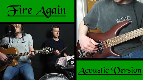 Bertrands Wish - Fire Again (Acoustic Version)