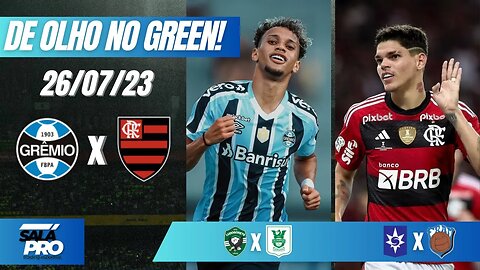 🟢APOSTAS DE FUTEBOL PARA O DIA 26/07 - Tips De Olho No Green ⚽