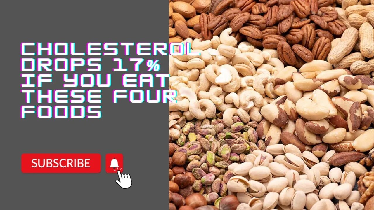 Cholesterol Drops 17% If You Eat These Four Foods