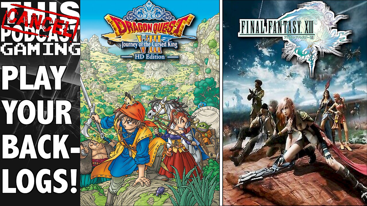 Friday Night JRPG Gaming: Final Fantasy XIII & Dragon Quest VIII Continue!