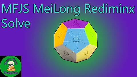 MFJS MeiLong Rediminx Solve