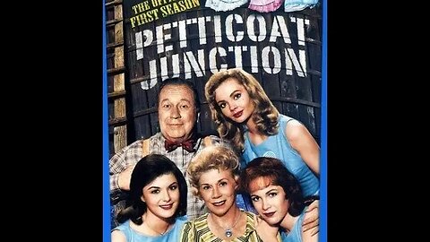 Petticoat Junction - Season 1 Episode 13 - USTV - 1963 - HD