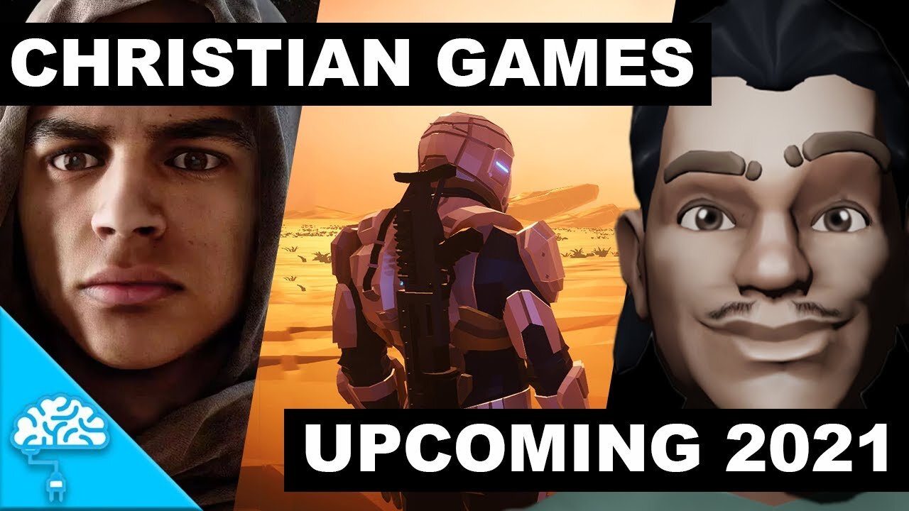 Upcoming Christian Video Games in 2021