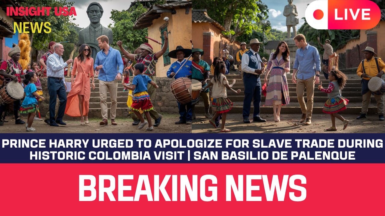 Prince Harry Faces Calls to Apologize for Slave Trade in Colombia.