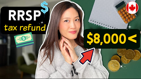 How we got over $8k Tax Refund by contributing to RRSP (explained for beginners!)