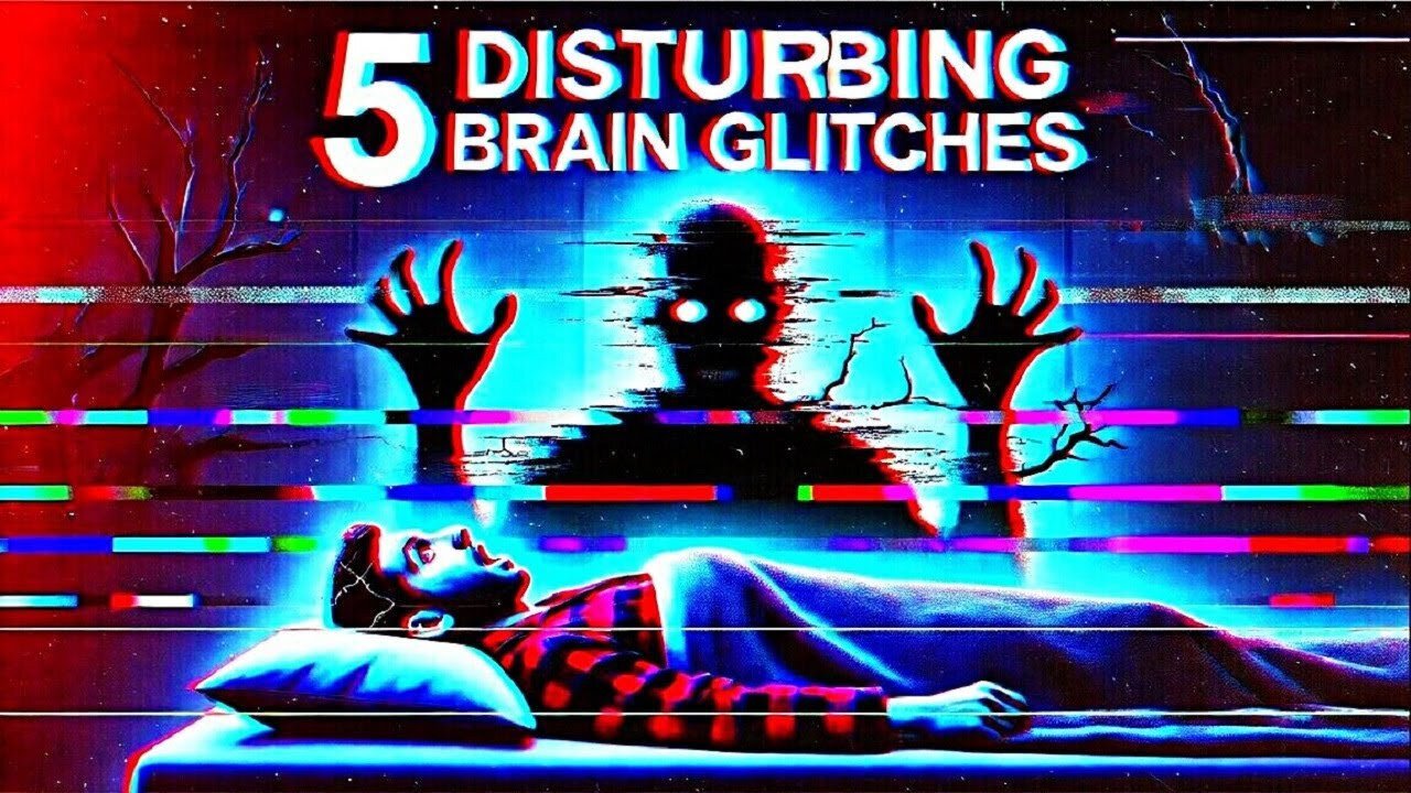 5 Disturbing Brain Glitches You'll Likely Experience