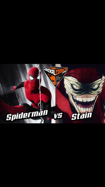 SPIDERMAN Vs. STAIN - Comic Book Battles: Who Would Win In A Fight?