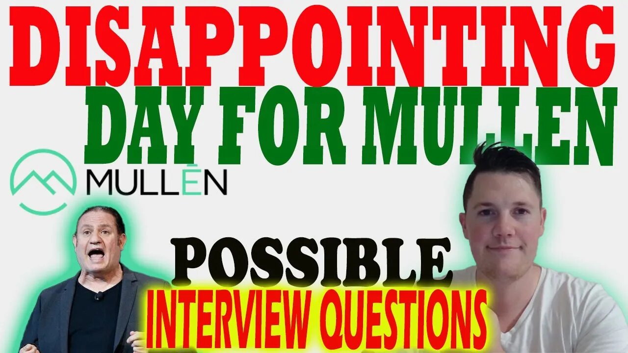 Disappointing Day for Mullen │ Mullen Missed out BIG TIME ⚠️ Mullen Investors Must Watch