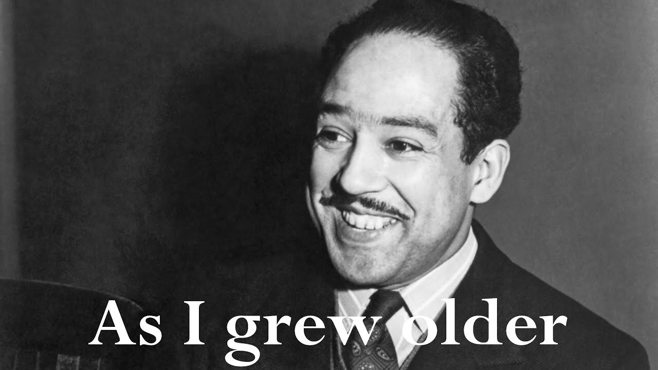 Inspirational poem, As I Grew Older by Langston Hughes