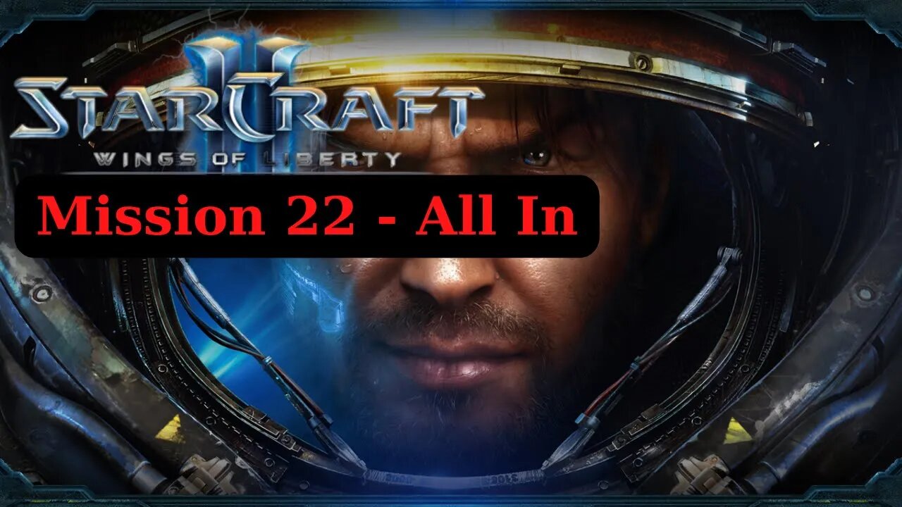 Starcraft 2 Wings Of Liberty Walkthrough Mission 22 All In - No Commentary (HD 60FPS )