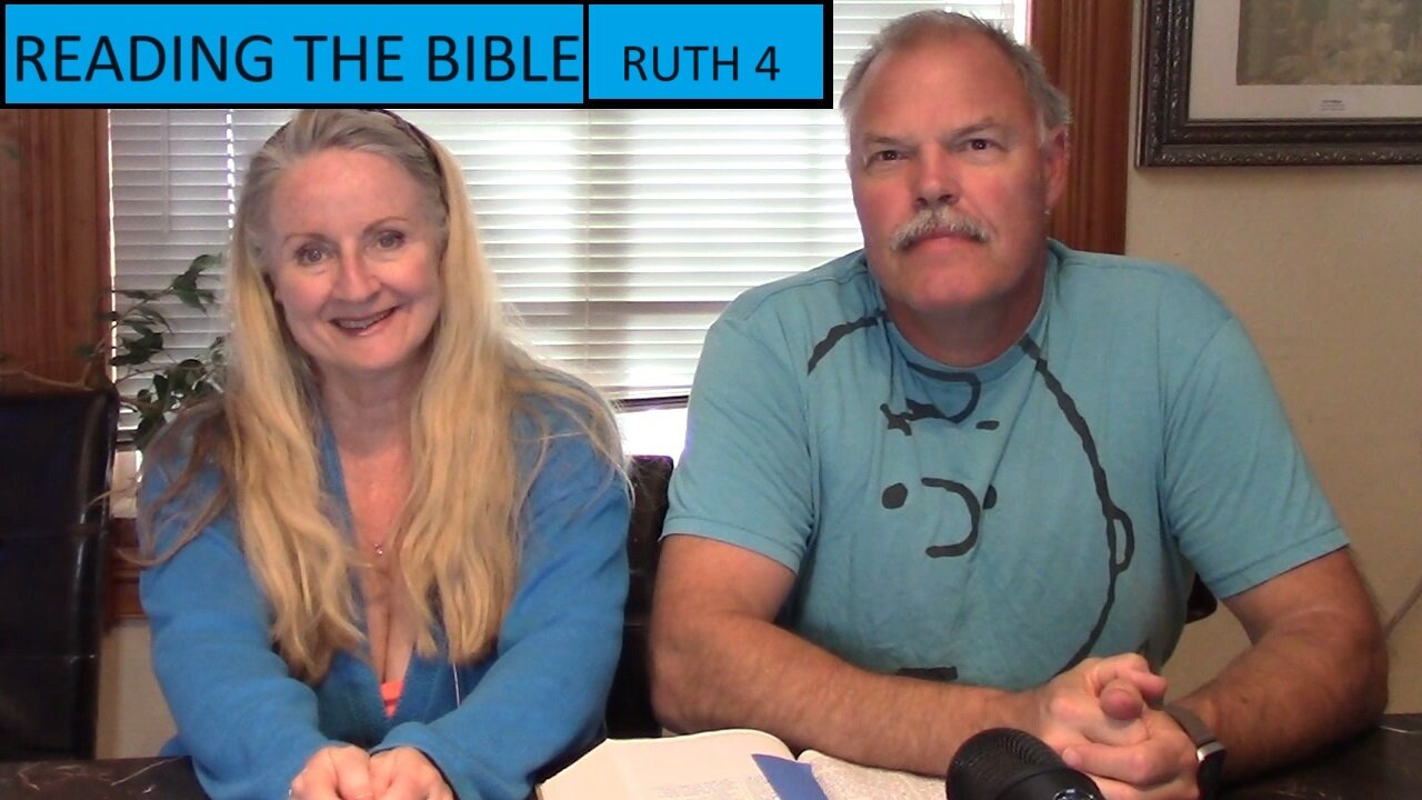 READING THE BIBLE THIS YEAR-Ruth Chapter 4