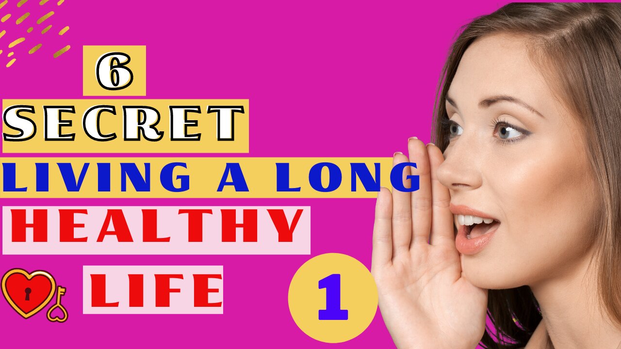 6 Secrets to Living a Long, Healthy Life || #Shorts1 #Health_Secret #Healthy_life #health_tips