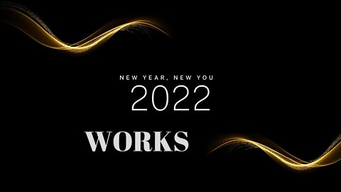 New Year New You, Works