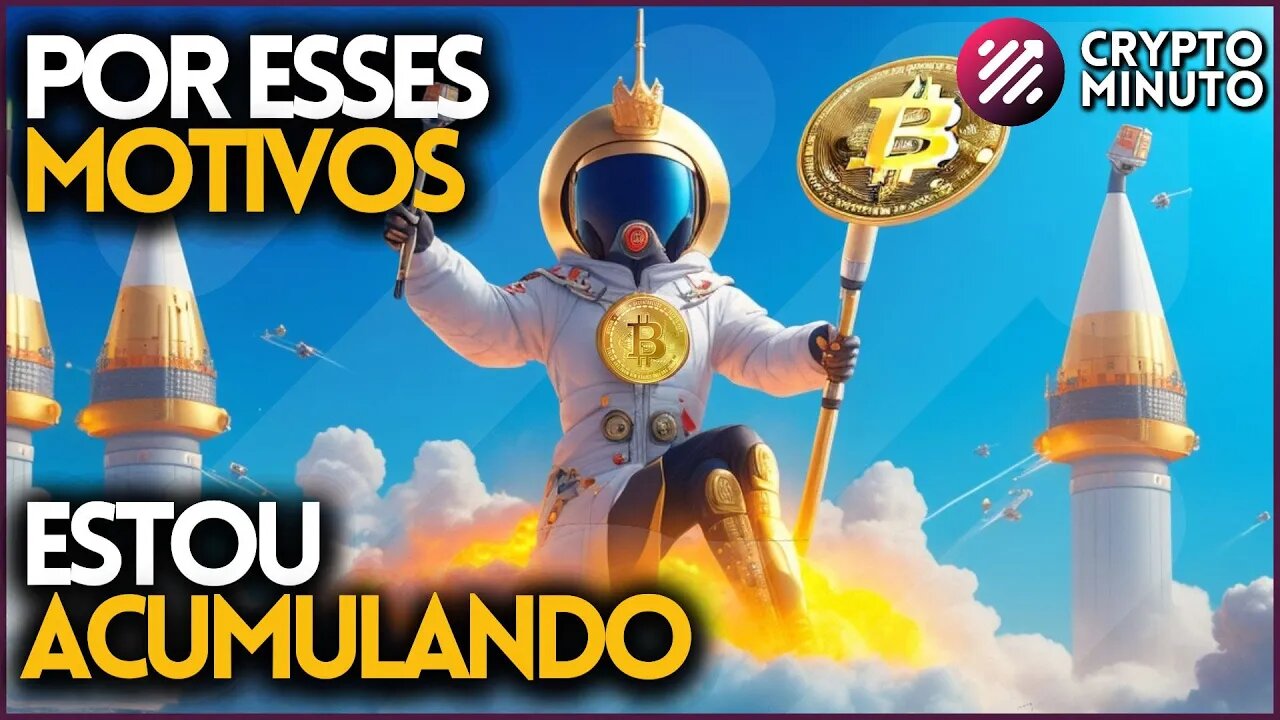 ACUMULAÇÃO COMEÇOU - DESCENTRALIZAÇÃO EVITARÁ REGULAMENTOS - BRASIL HONG KONG - CRIPTO NOTÍCIAS HOJE