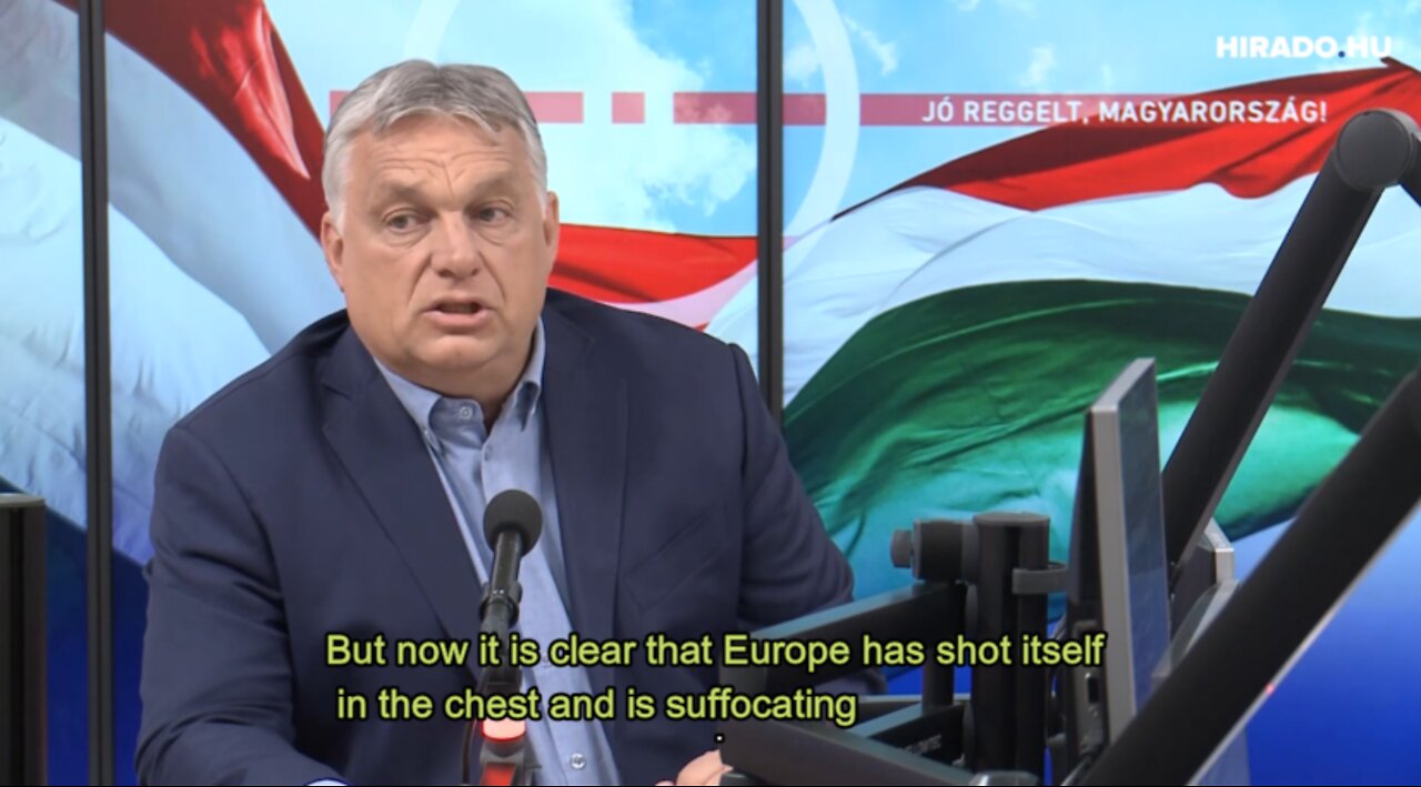 Hungarian PM Viktor Orbán: "Europe shot itself in the lungs with sanctions on Russia"