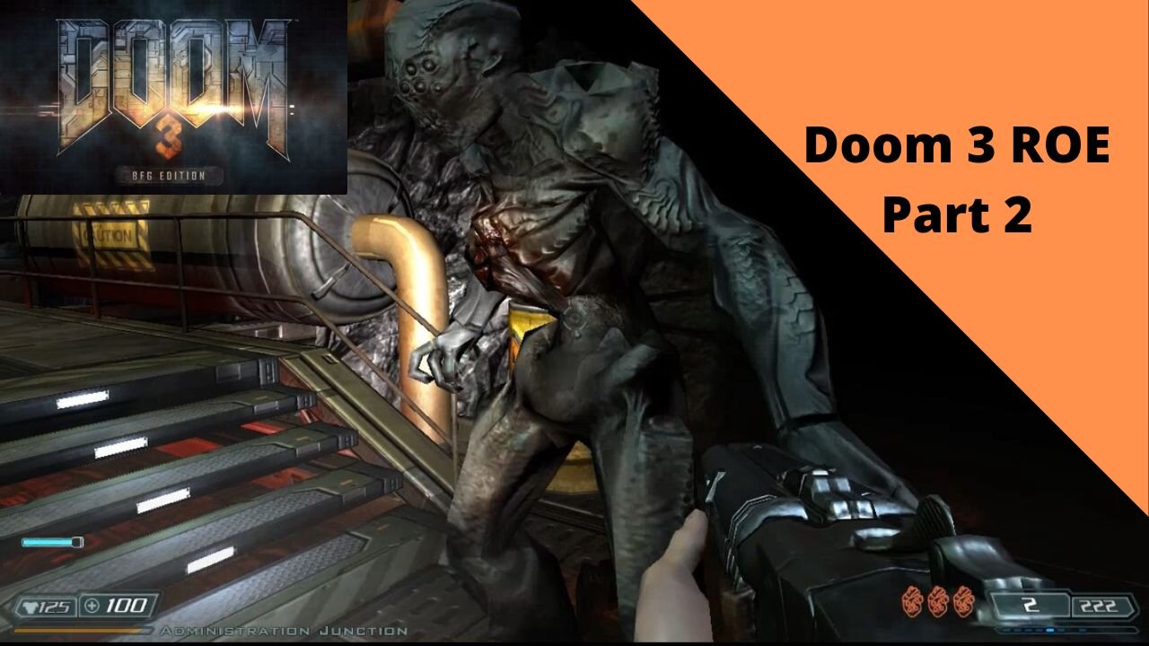 Doom 3: BFG Edition | Doom 3 ROE: Part 2 (FIRST BOSS BATTLE!!)