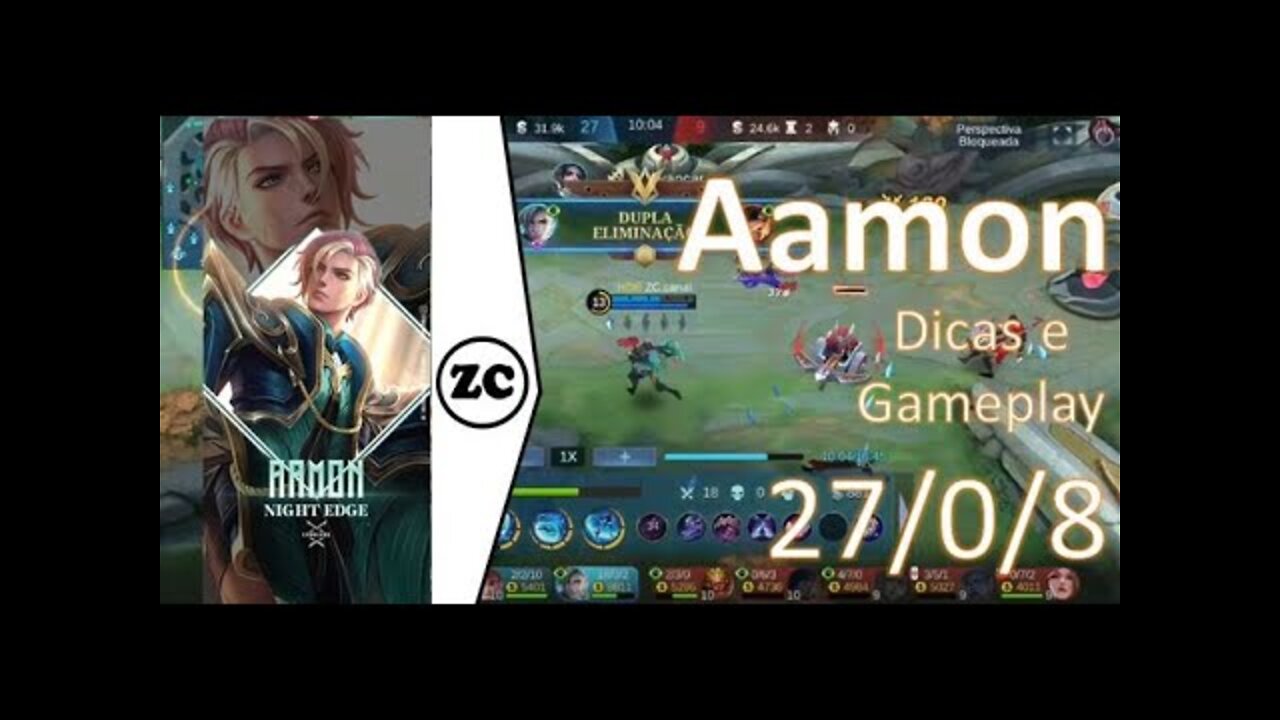 Mobile Legends Aamon - ML - Tutorial + gameplay - ZC