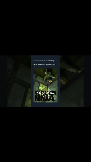Nouveau visuel pour Under Ninja.Sortie prévue pour octobre 2023 ! 🥷