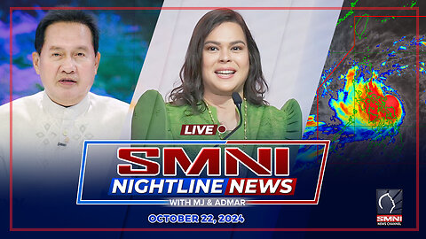 LIVE: SMNI Nightline News with MJ Mondejar & Admar Vilando | October 22, 2024 - Martes