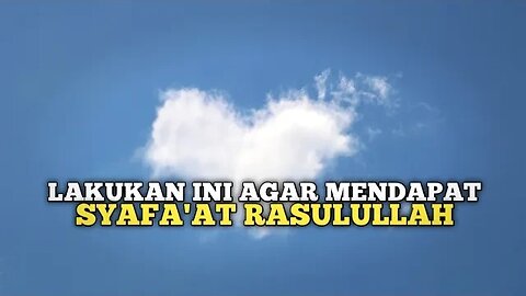 SYAFAAT RASULULLAH UNTUK SEMUA UMATNYA - UST ABU HUMAIROH