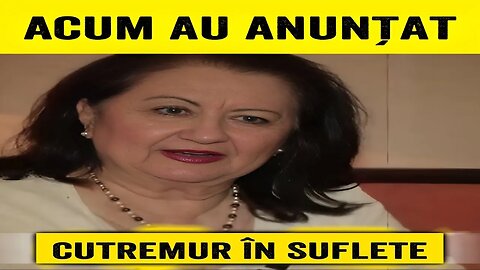 🔴 CUTREMUR ÎN SUFLETE