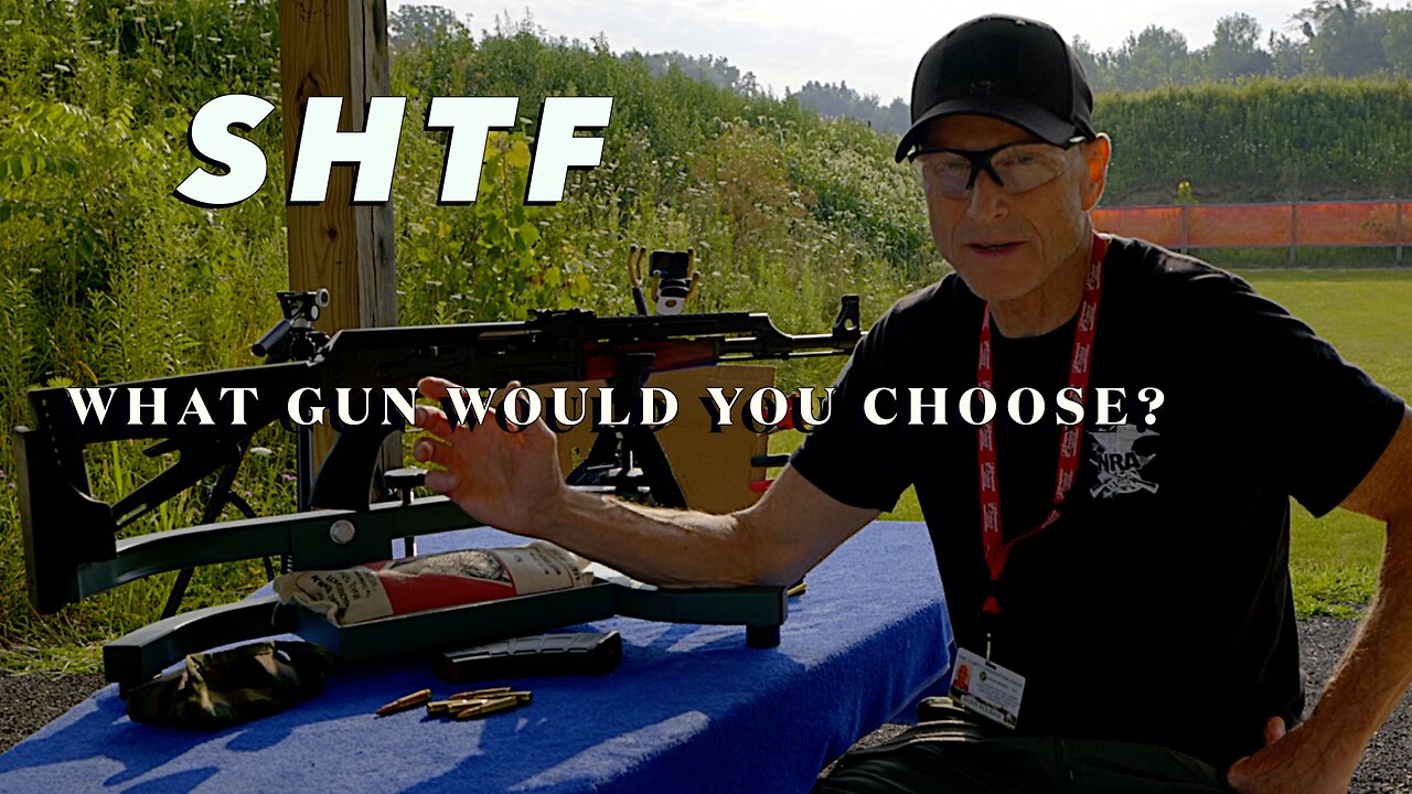 SHTF What Gun Would You Choose?