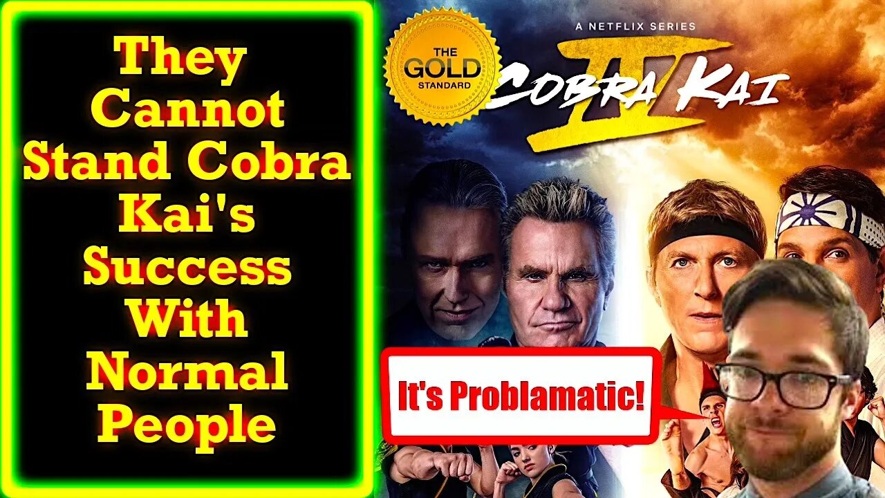 The Woke Virtue Signalers Cannot Stand The Success of Cobra Kai's Actual Escapist Entertainment!