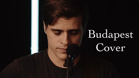 Budapest- George Ezra cover