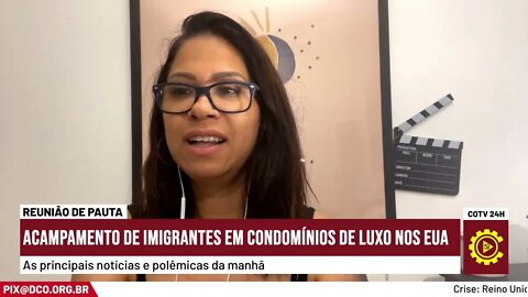 Imigrantes acampam em condomínios de luxo nos EUA | Momentos do Reunião de Pauta