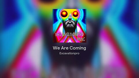 We Are Coming