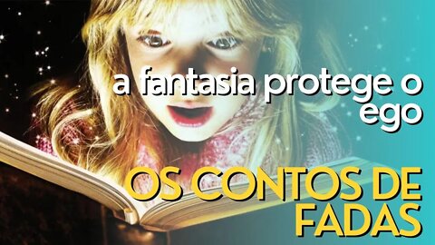 A fantasia Protege o Ego parte